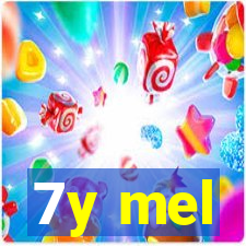 7y mel